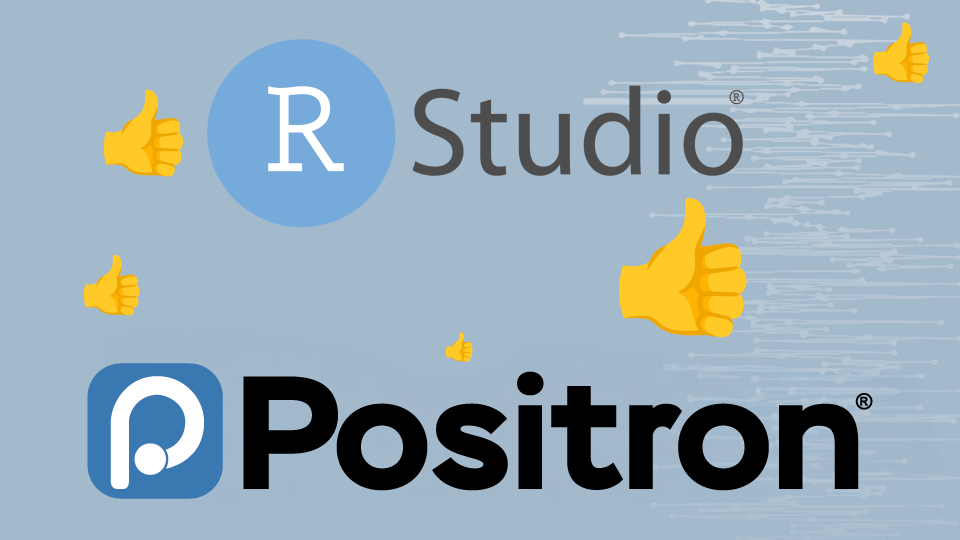 RStudio and Positron logos together with upvote icons