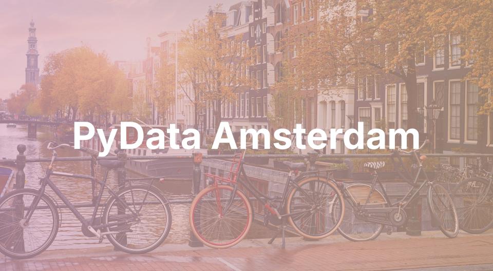 PyData Amsterdam 2026