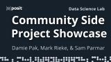 Fun data science side projects | Damie Pak, Mark Rieke, & Sam Parmar | Data Science Lab